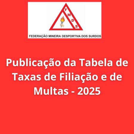 Publicação da Tabela de Taxas de Filiação e de Multas – 2025