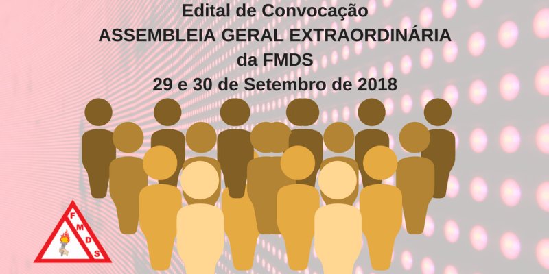 Edital de Convocação da Assembleia Geral Extraordinária 2018